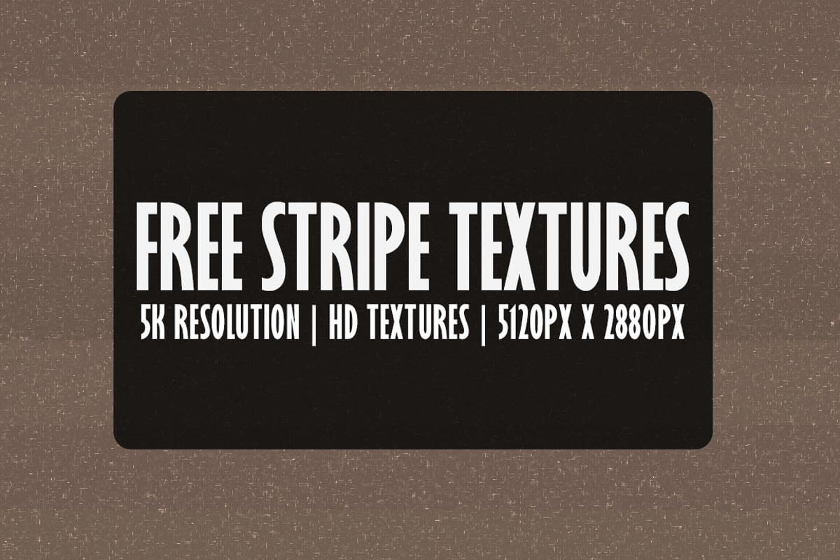 Free 5K Stripe Textures