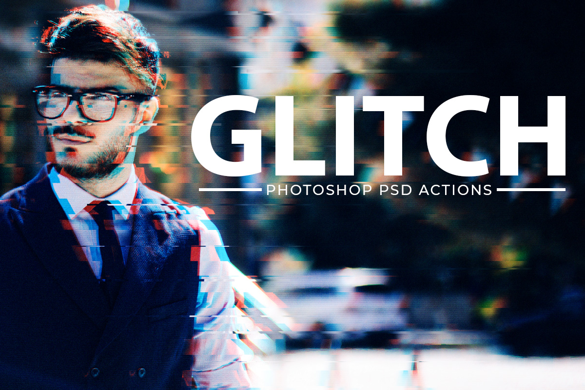 Free Glitch Effect PSD Photoshop Action Kit