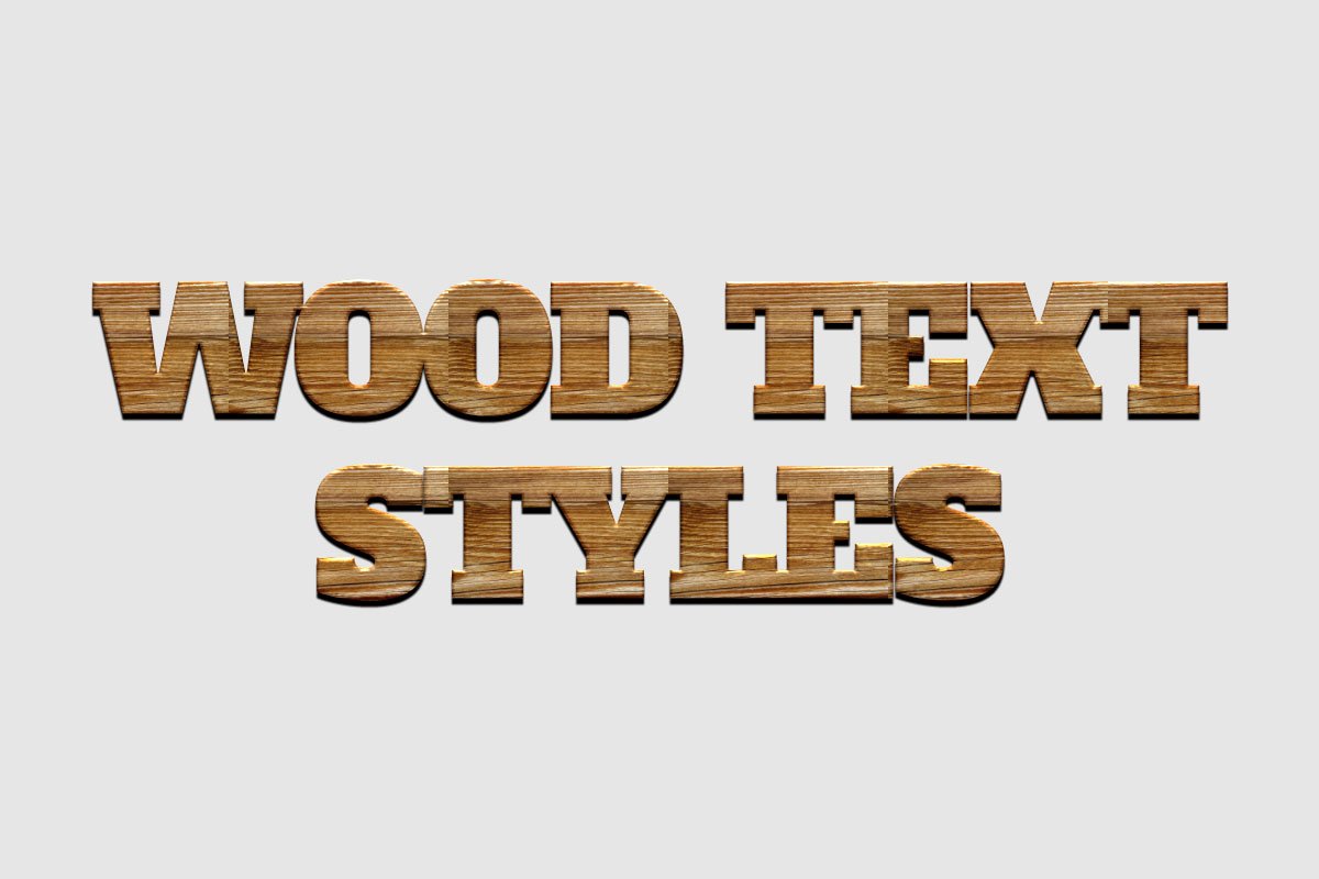 Free Wood Text Styles