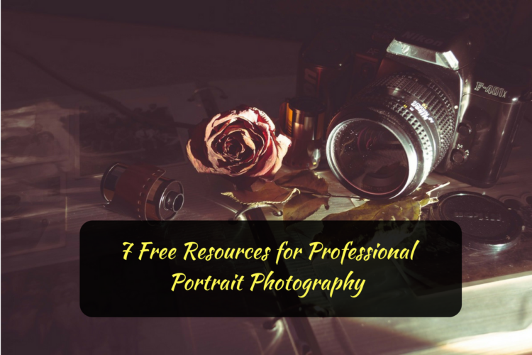 7 Free Resources for Professional Portrait Photography