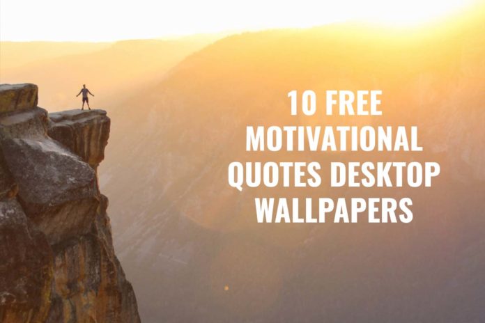 10 Free Motivational Desktop Wallpaper Quotes