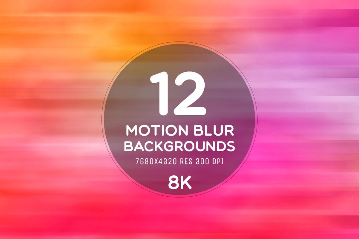 12 Free Motion Blur 8K Backgrounds