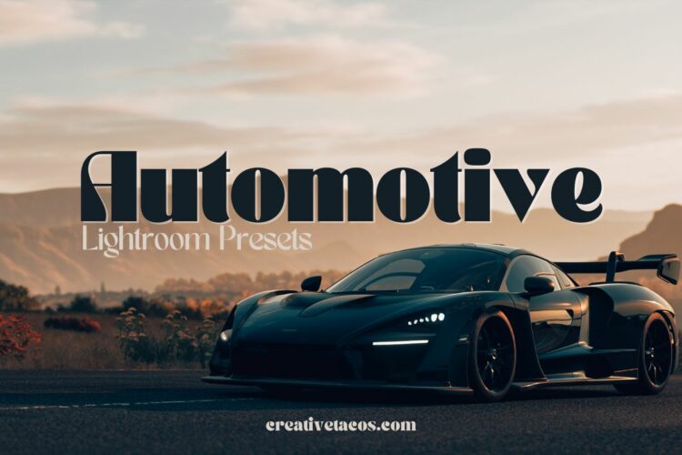 This image features an advertisement for Automotive Lightroom Presets, showing a sleek sports car on a scenic road at sunset. The presets, available at creativetacos.com, are designed to enhance automotive photography with striking colors and details.