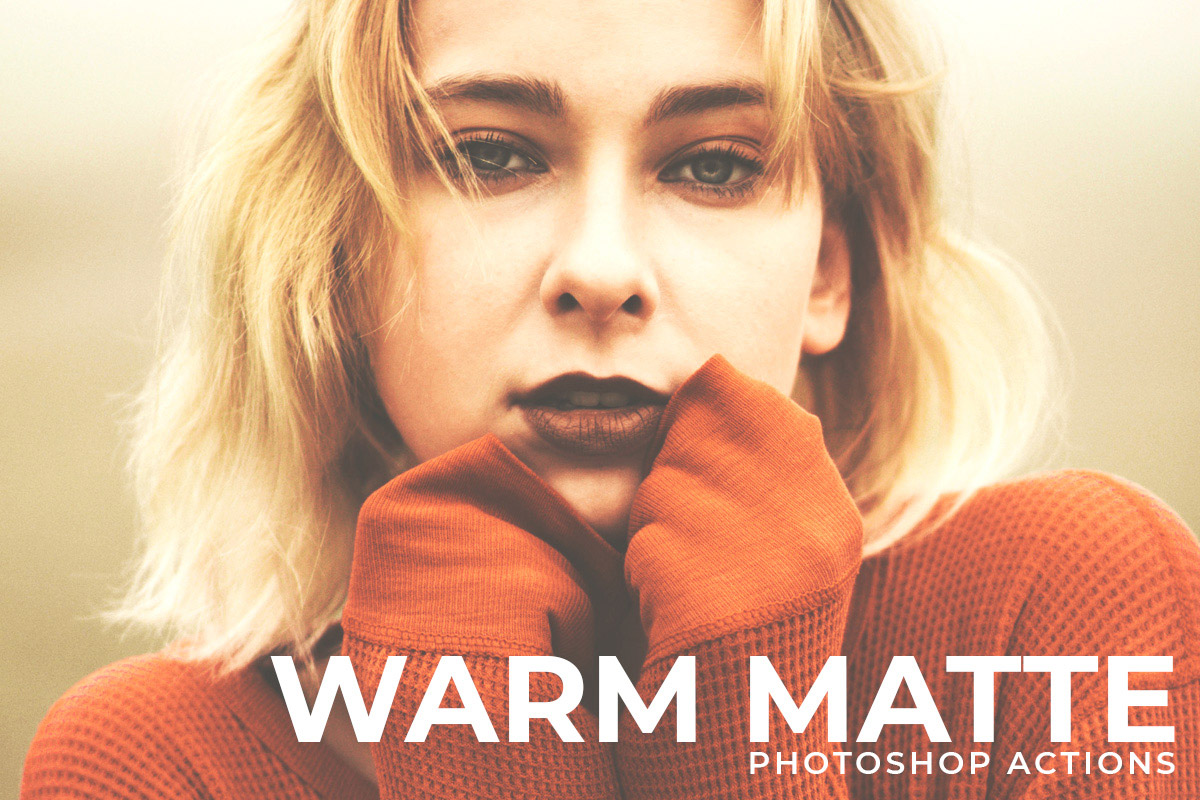 Free Warm Matte Photoshop Actions