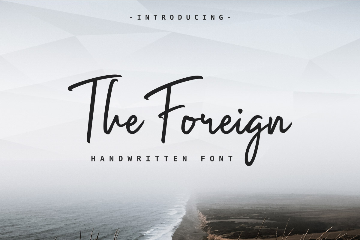 Free The Foreign Handwritten Font