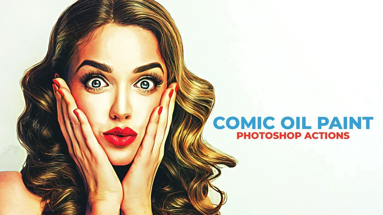 comic oil paint photoshop actions free download