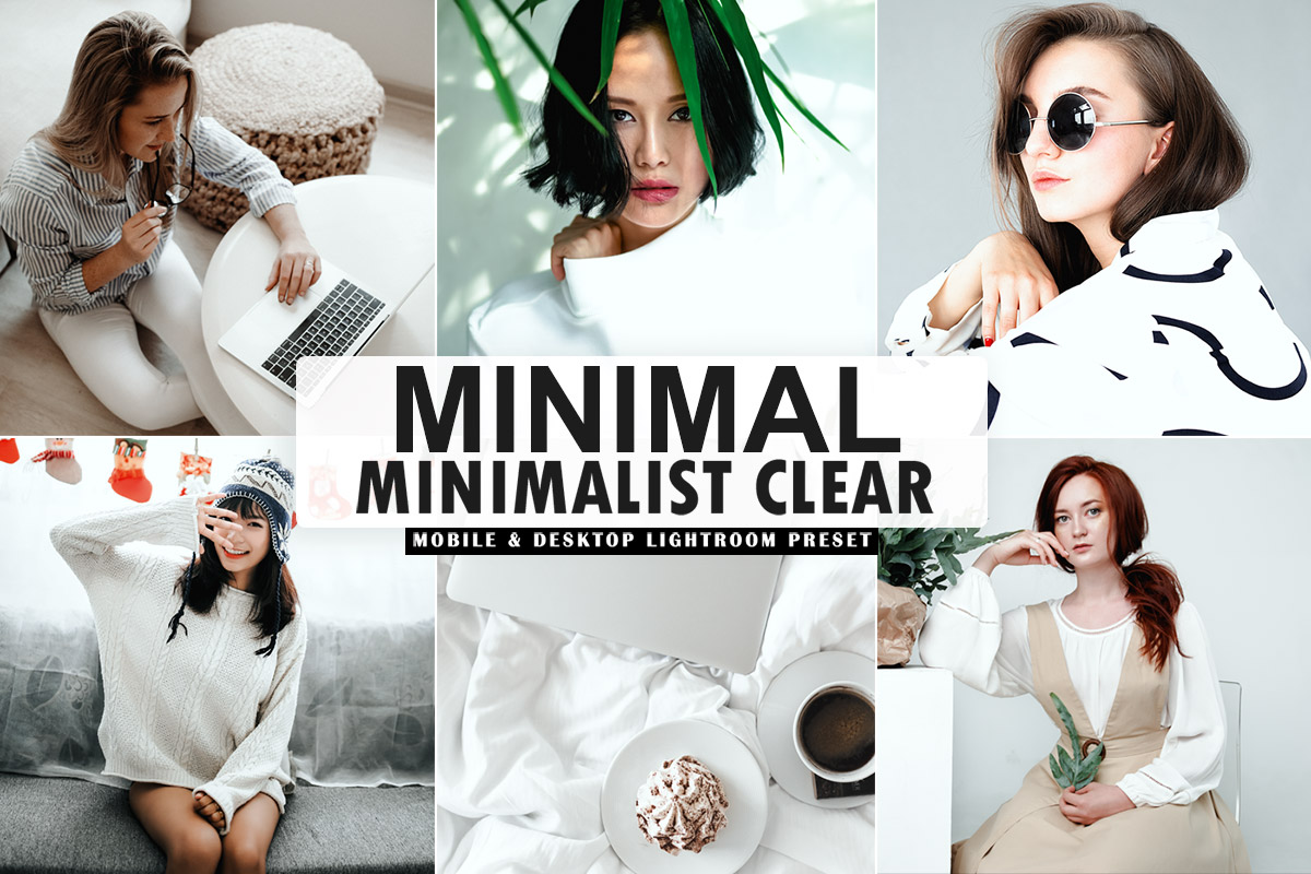 Free MINIMAL Minimalist Clear Lightroom Preset