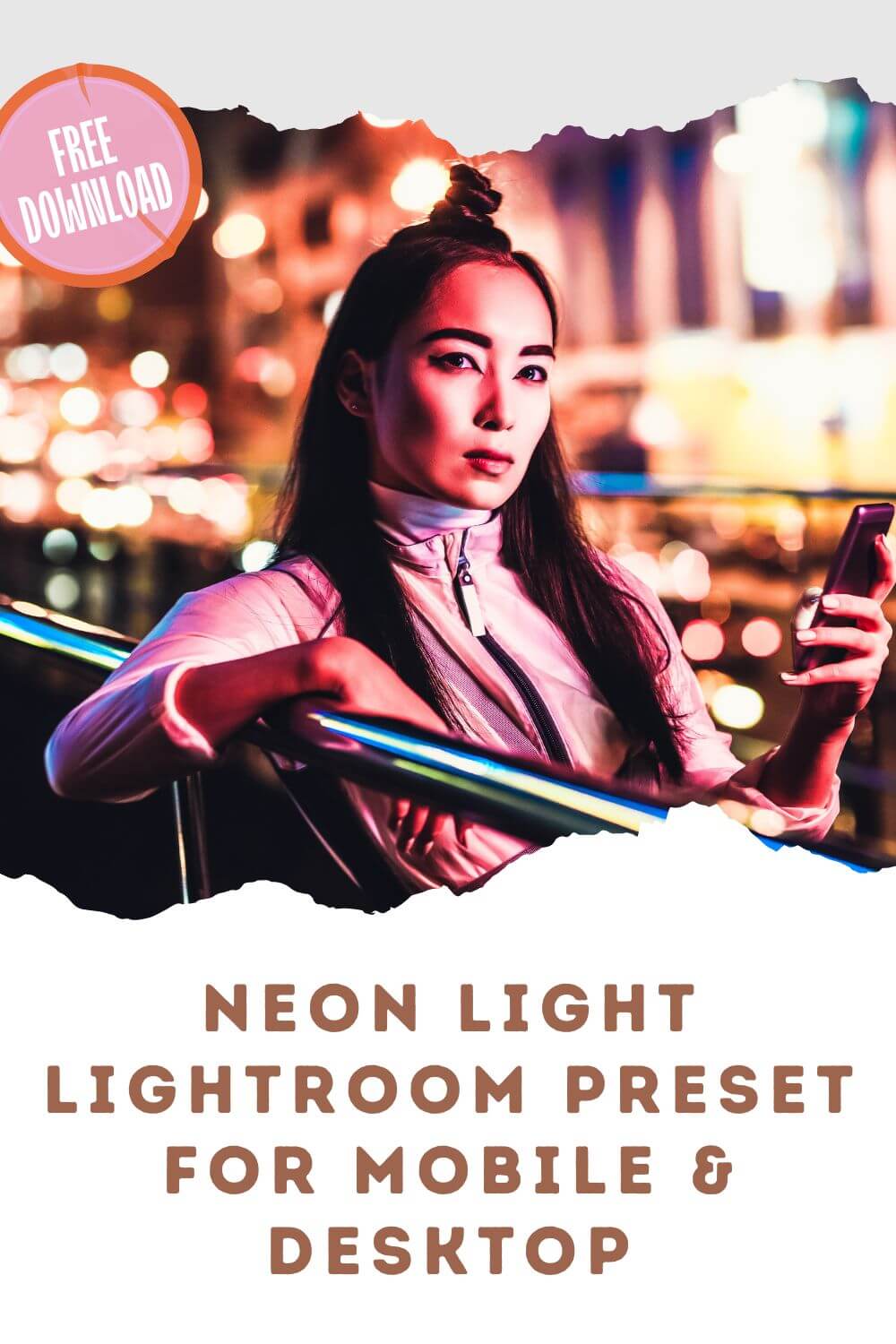 Neon Light Lightroom Preset For Mobile & Desktop Pinterest