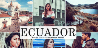 Free Ecuador Lightroom Preset