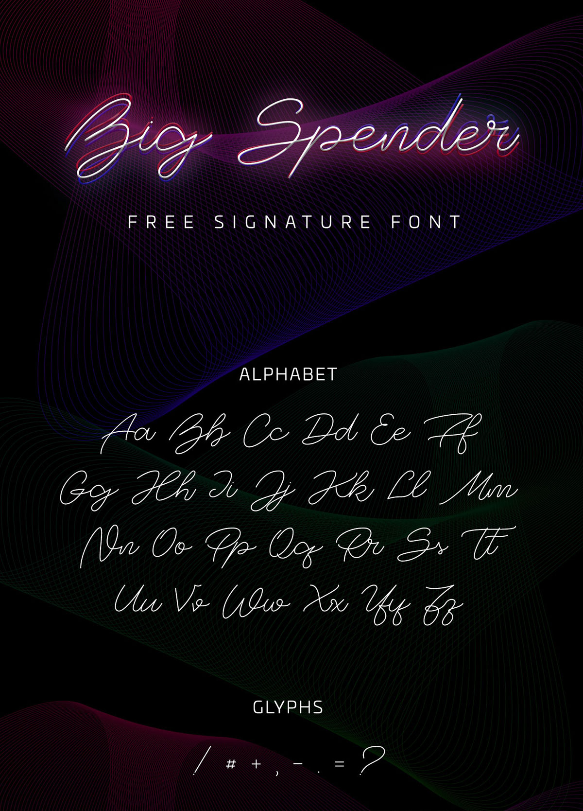Free Big Spender Signature Font