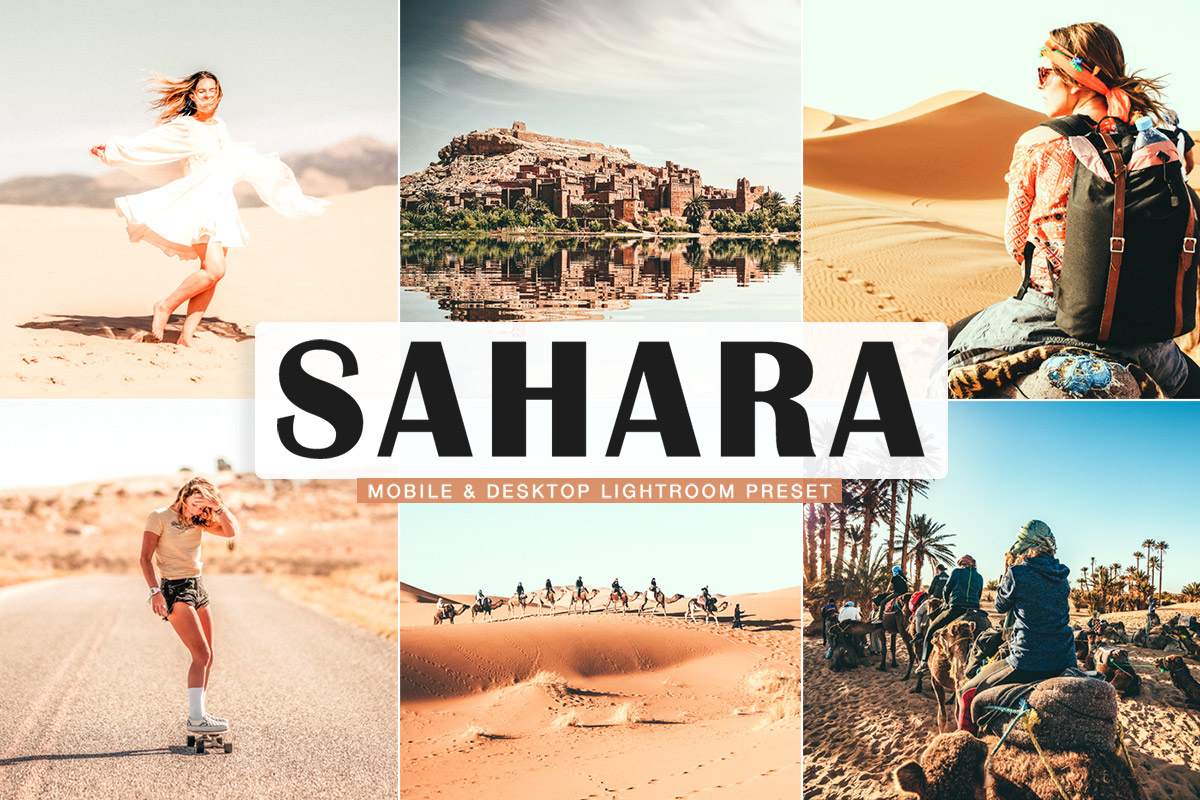 Sahara Lightroom Preset For Mobile & Desktop