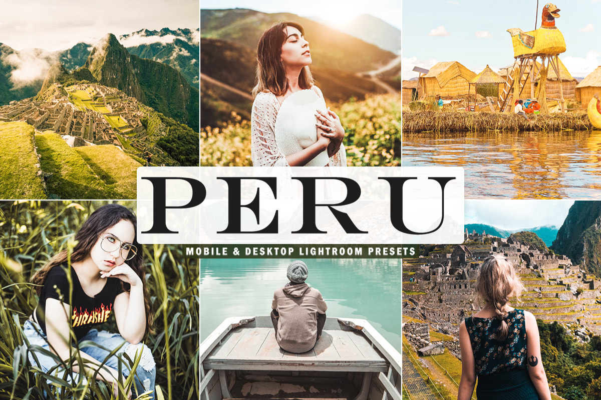 Free Peru Lightroom Presets