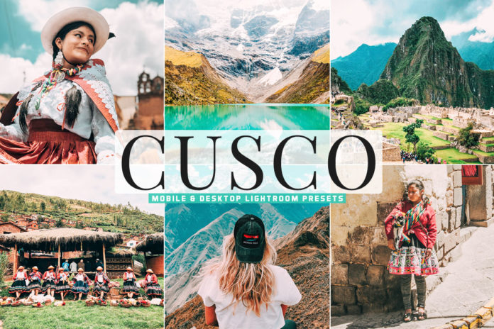 Free Cusco Lightroom Presets