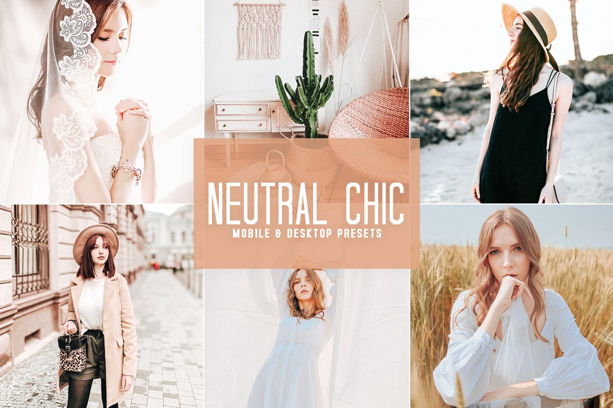 Free Neutral Chic Lightroom Presets