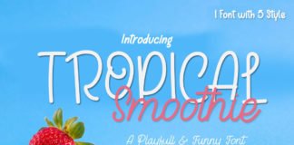 Free Tropical Smoothie Calligraphy Font