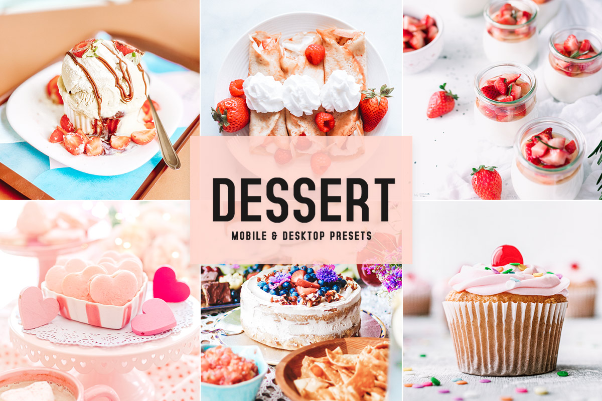Free Dessert Lightroom Presets