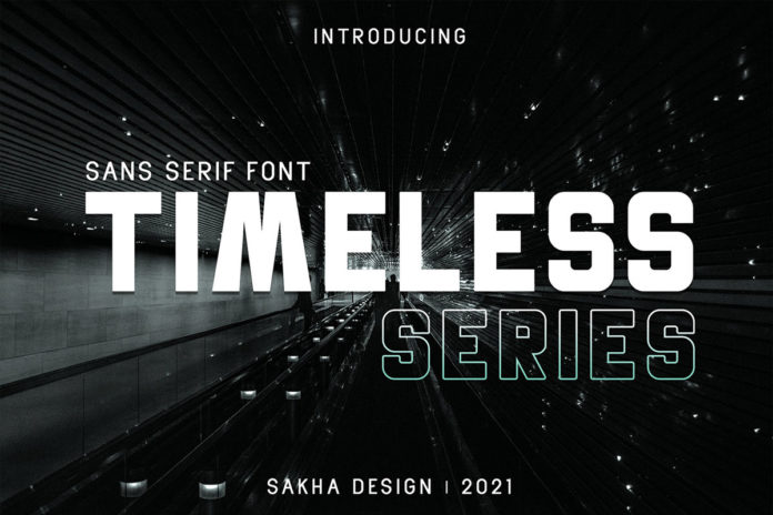 Timeless Series Sans Serif Font