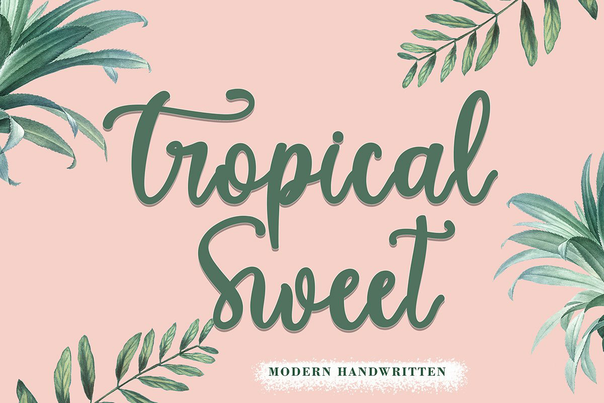 Tropical Sweet Calligraphy Font