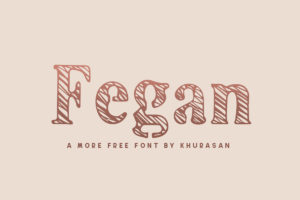 Fegan Display Font Free Download - Creativetacos