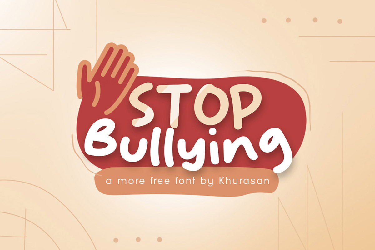 Stop Bullying Display Font