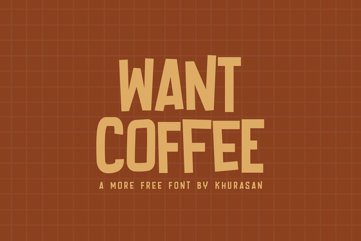Want Coffee Display Font