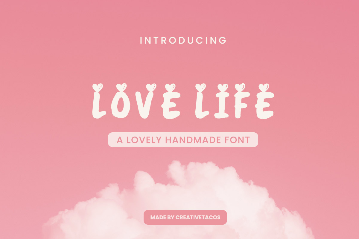 Love Life Handmade Font