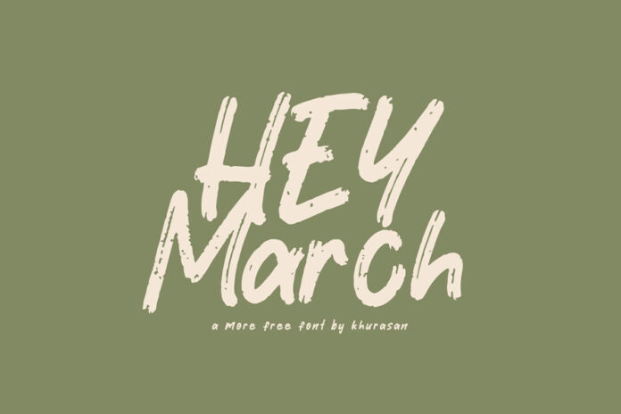 Hey March Brush Font