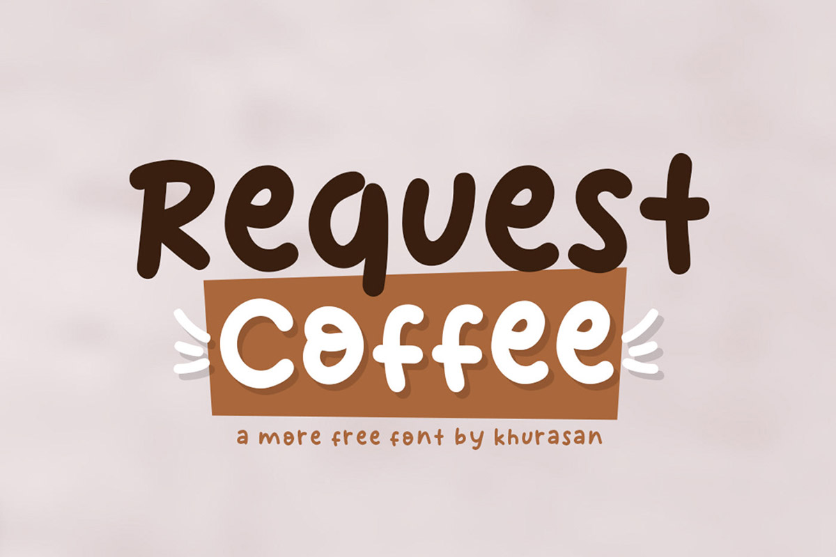 Request Coffee Fancy Font