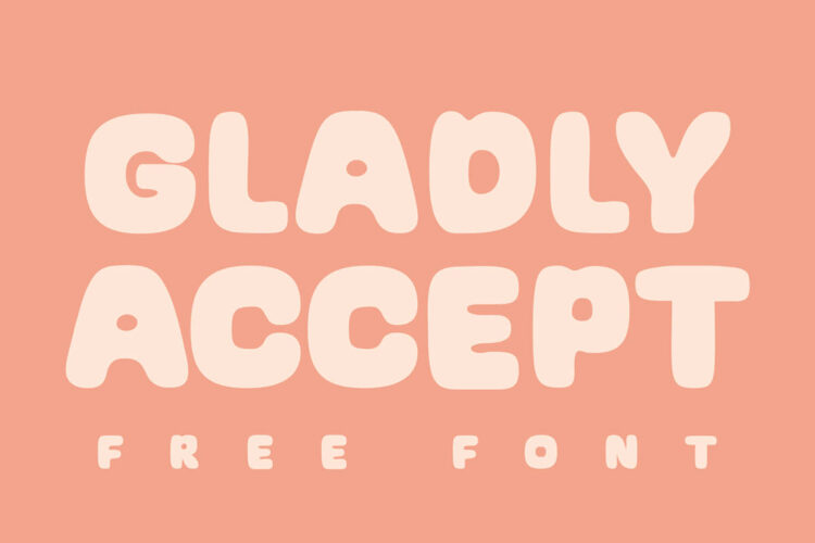 Gladly Accept Display Font Feature Image
