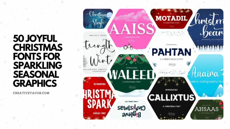 50 Joyful Christmas Fonts for Sparkling Seasonal Graphics