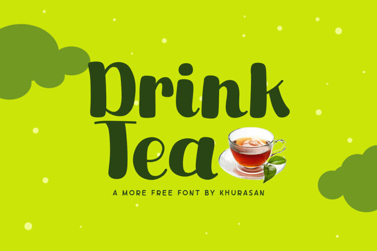 Drink Tea Display Font Feature Image