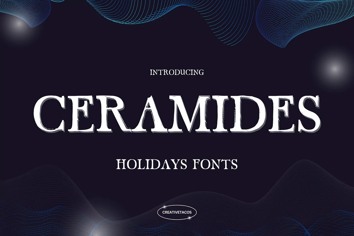 Ceramides Holidays Font