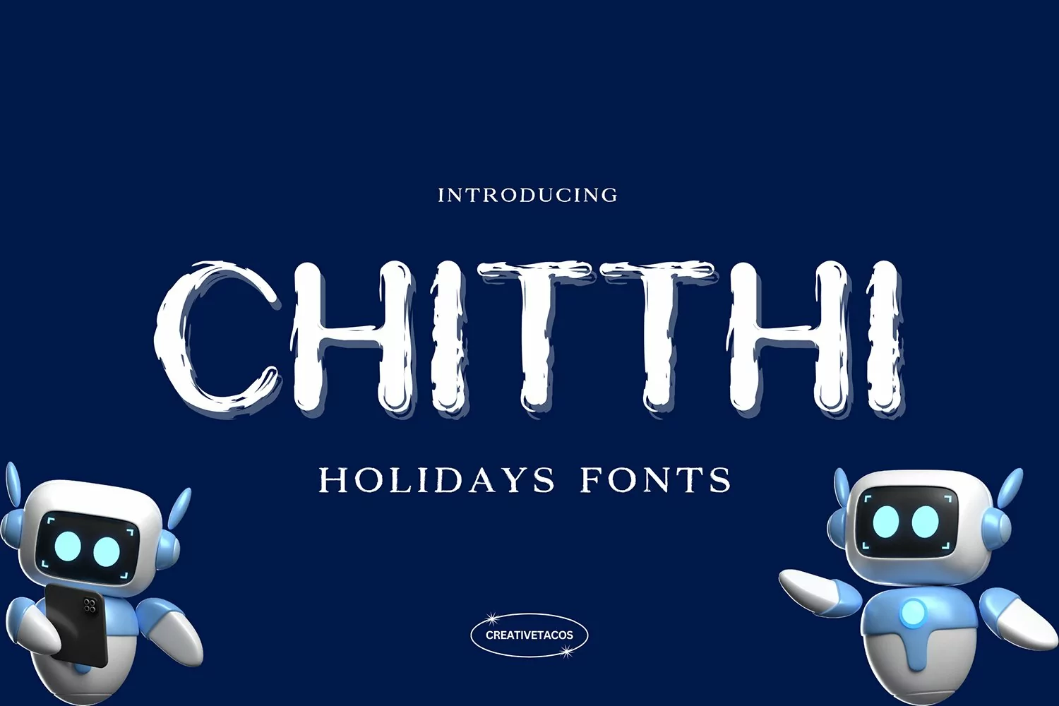 Chitthi Holidays Font