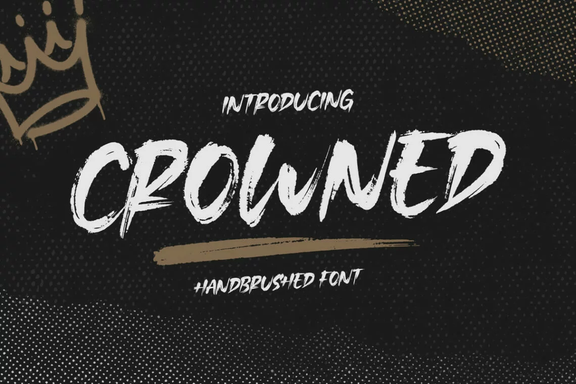 Crowned Brush Font