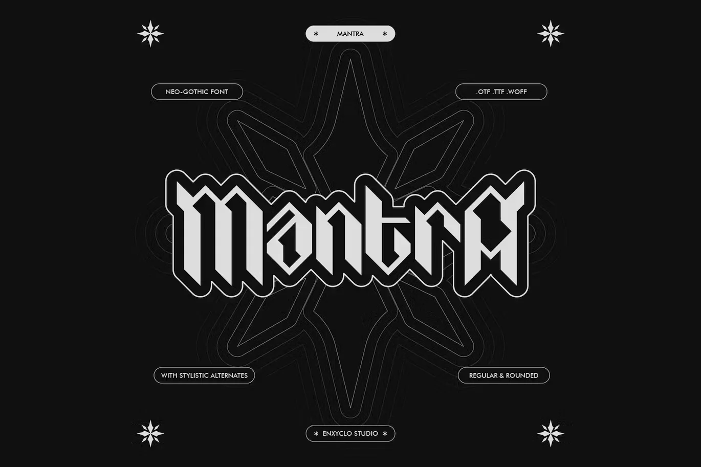 MANTRA - Neo Gothic Font
