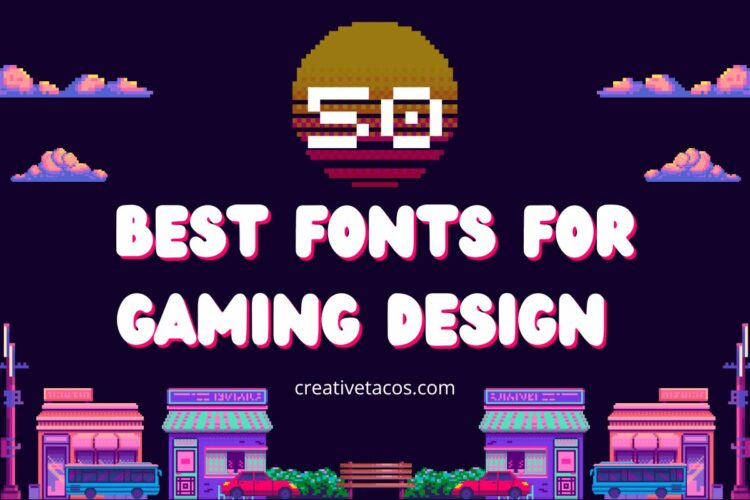 Illustration of Best Gaming Design Fonts For Game Designers