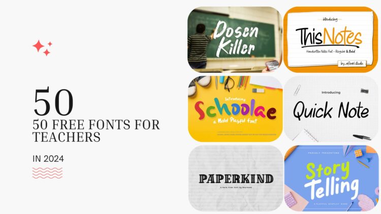 50 Free Fonts For Teachers in 2024