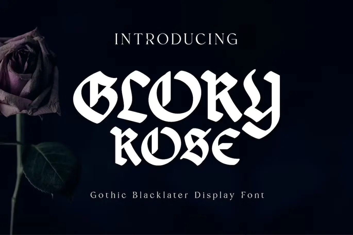 Glory Rose Gothic Font