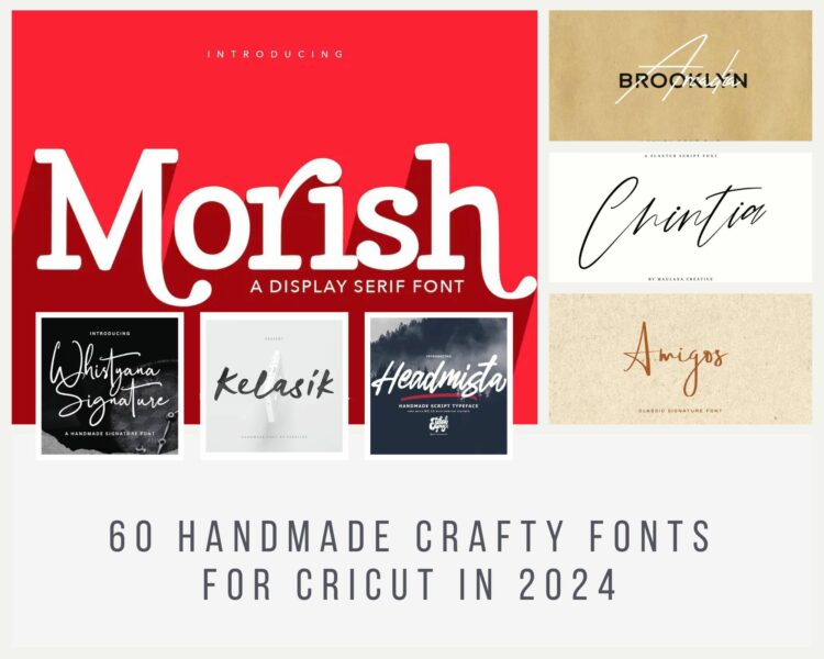 60 Handmade Crafty Fonts For Cricut in 2024