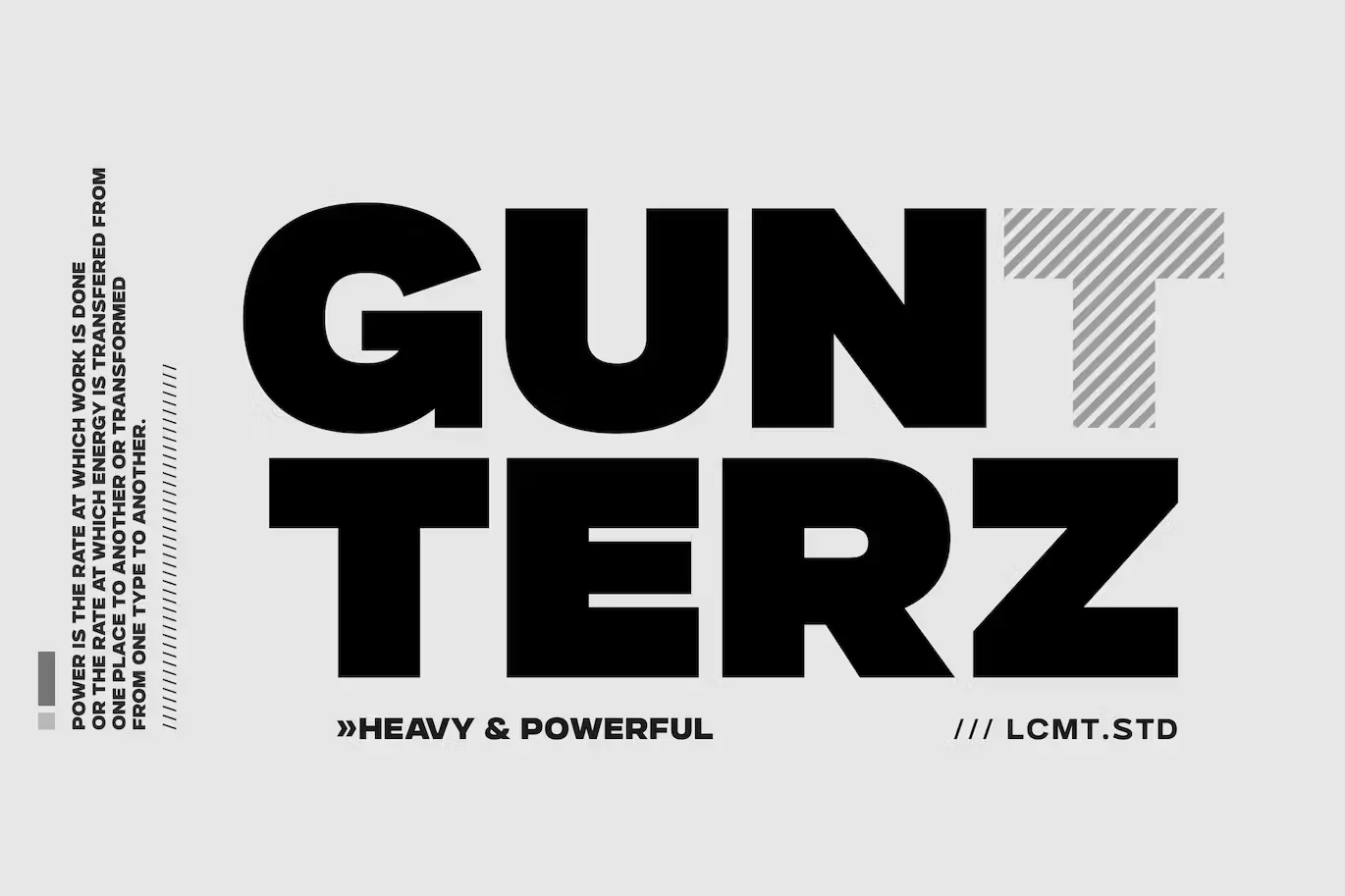 Gunterz Heavy and Thick Font