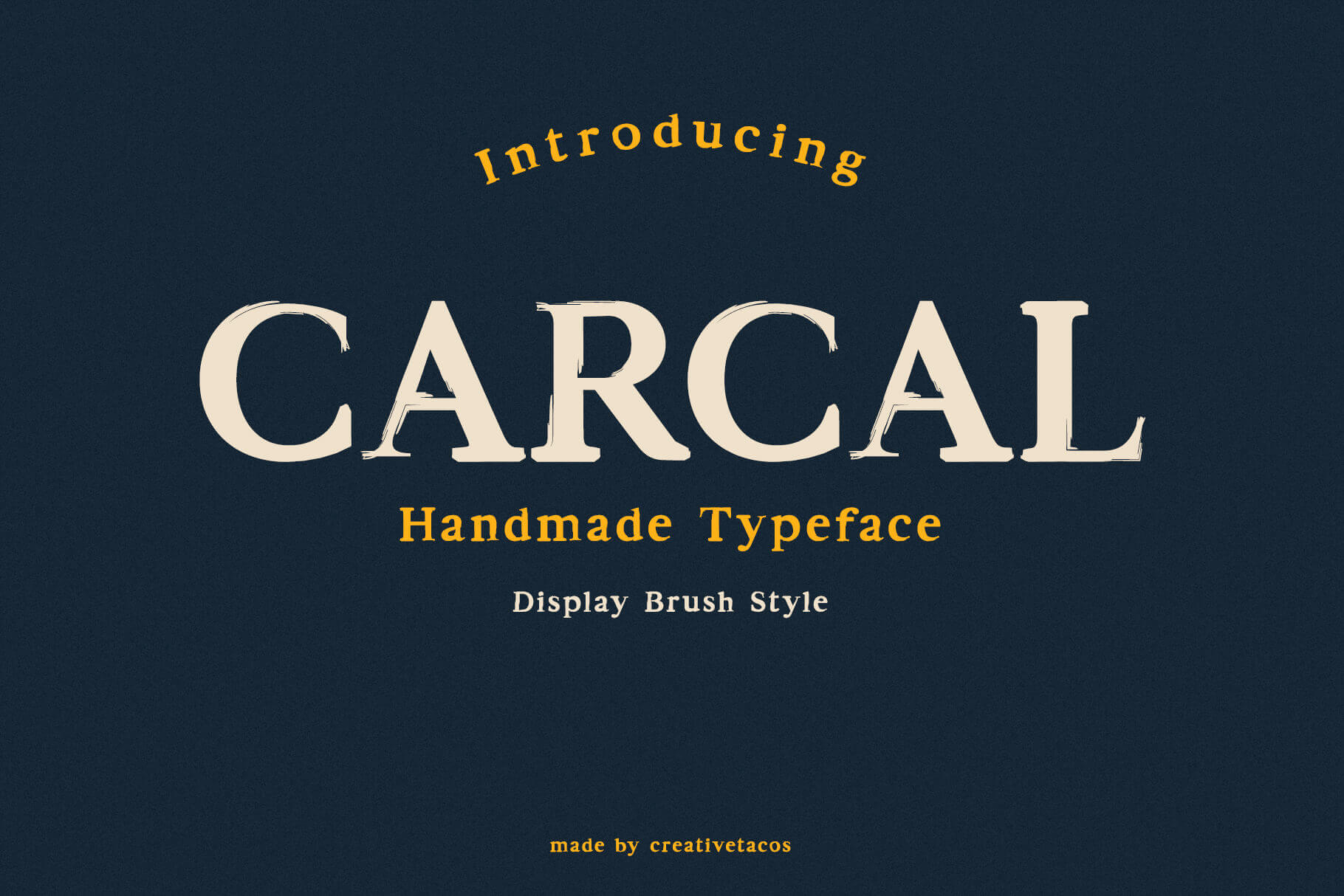 Carcal Brush Font