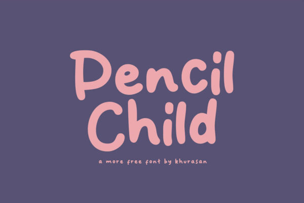 Pencil Child Display Font – Free Download