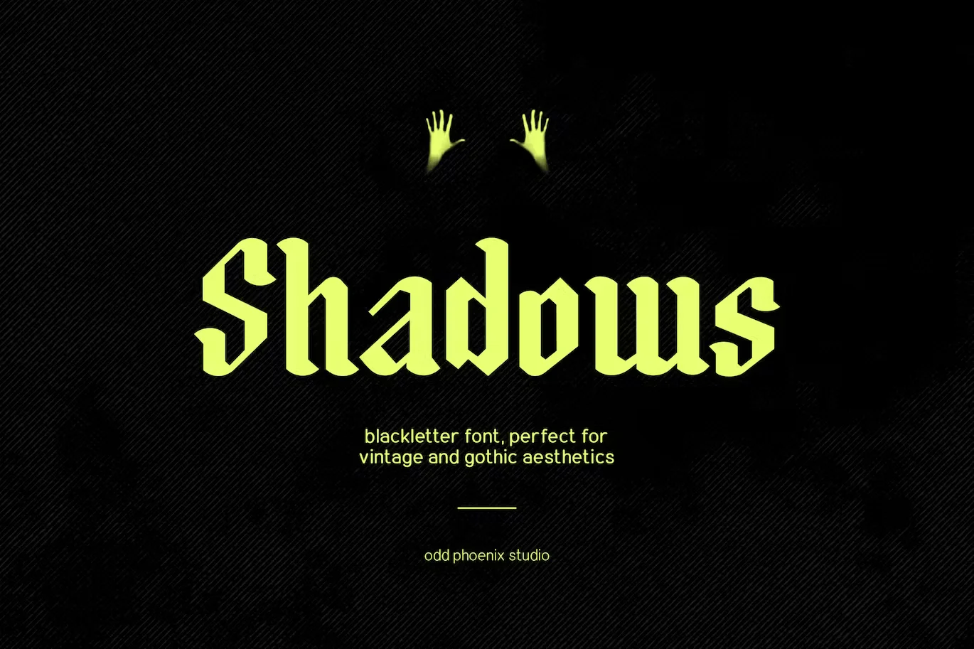 Shadows - Vintage Gothic Blackletter Typeface