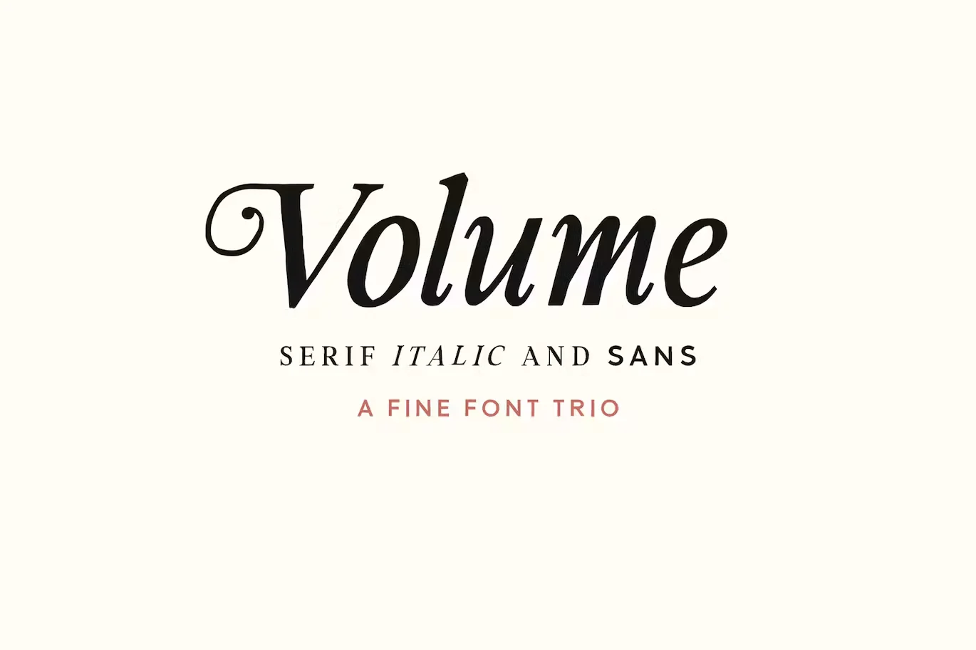Volume – Handcrafted Trio Font Family