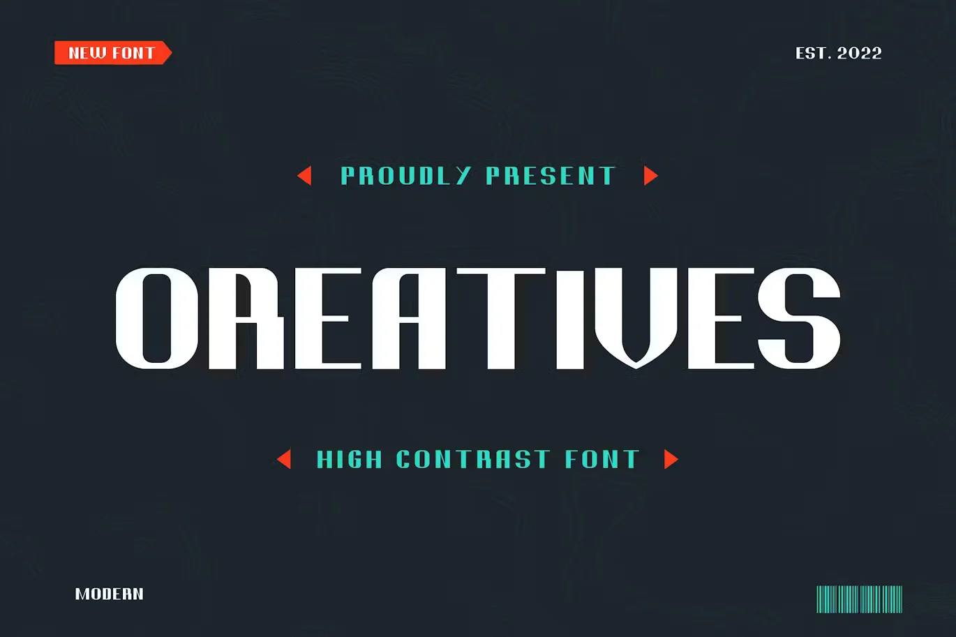 Oreatives - High Contrast Font