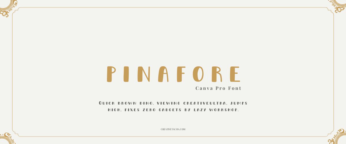 Pinafore Font