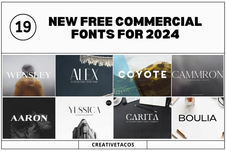 19 New Free Commercial Fonts for 2024