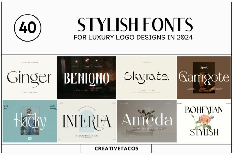 40 Stylish Fonts For Luxury Logo Designs in 2024