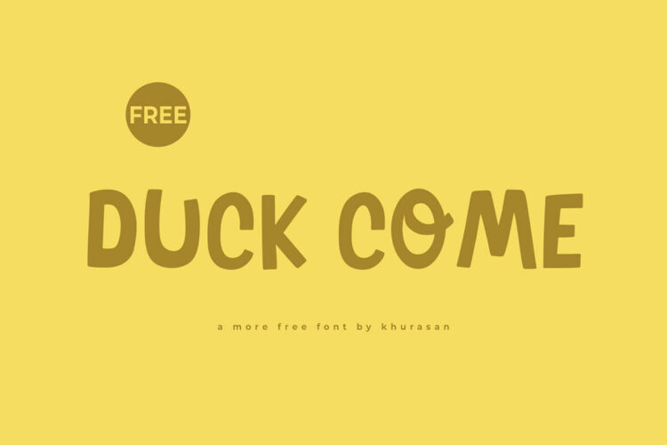 Duck Come Script Font