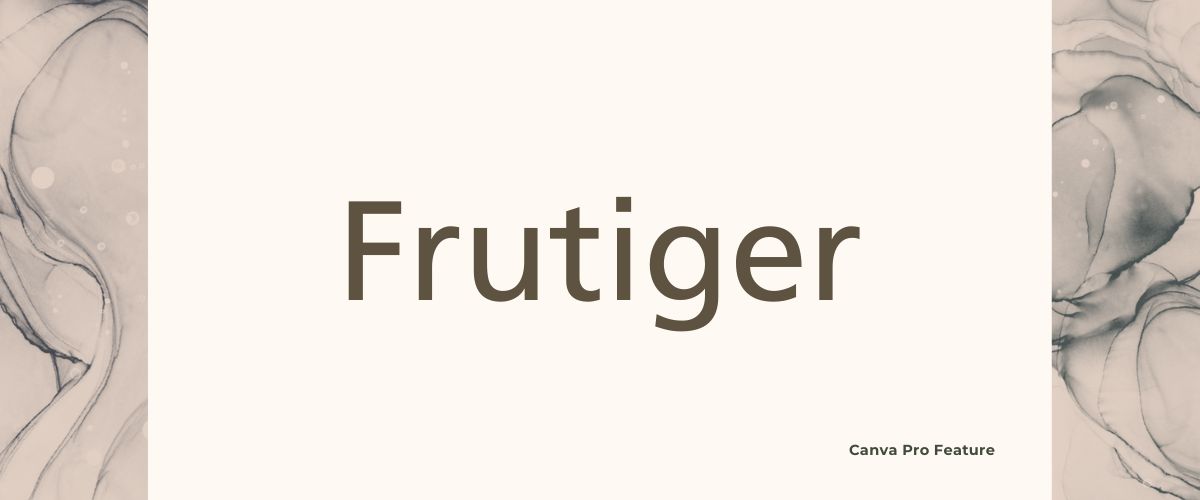 Illustration of Frutiger Sans Serif Font
